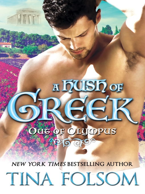 Title details for A Hush of Greek by Tina Folsom - Available